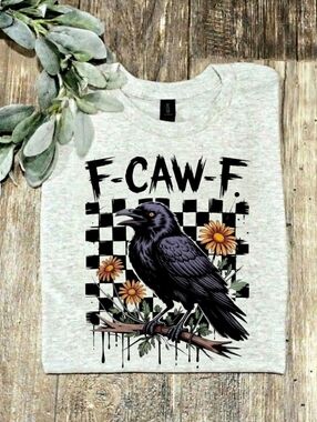 Funny shirt F Caw F Crow popular trending humor F Off Floral